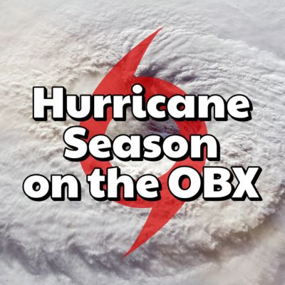Hurricane Season on the OBX